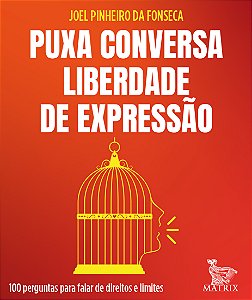 Livro Puxa Conversa Liberdade De Expressão - 100 Pergunta...