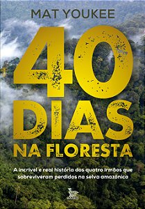 Livro 40 Dias Na Floresta
