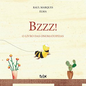 Livro Bzzz! - O Livro Das Onomatopeias