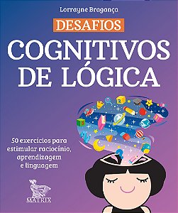 Livro Desafios Cognitivos De Lógica
