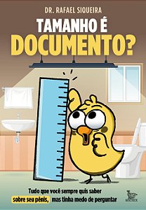 Livro Tamanho é documento?: tudo o que você sempre quis saber s...