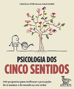 Livro Psicologia Dos Cinco Sentidos: 100 Perguntas Para Melhora...