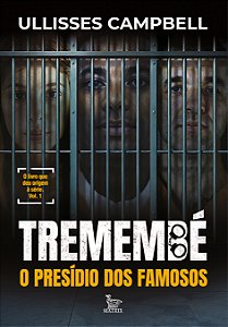 Livro Tremembé: O Presídio Dos Famosos