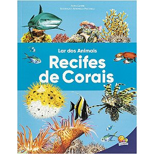 Livro Lar dos Animais: Recifes de Corais