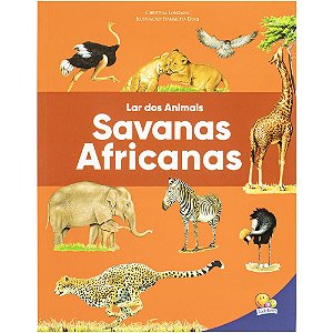 Livro Lar dos Animais: Savanas Africanas
