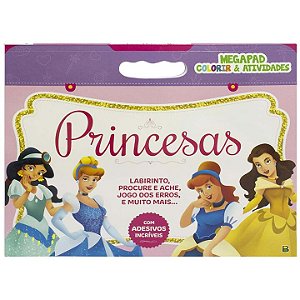 Livro Megapad - Colorir & Atividades: Princesas