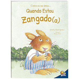 Livro Como eu me sinto (Ed.Luxo): Quando estou zangado