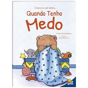 Livro Como eu me sinto (Ed.Luxo): Quando tenho medo
