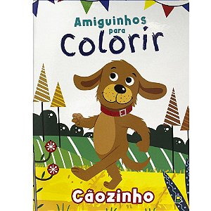 Livro Amiguinhos para Colorir: Cãozinho