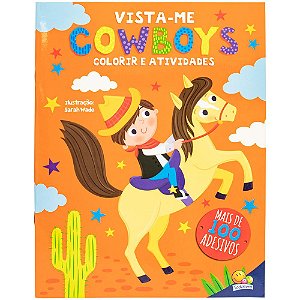 Livro Vista-Me! - Cowboys