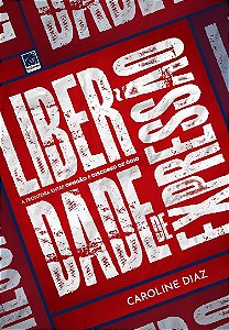 Livro Liberdade De Expressão: A Fronteira Entre Opinião E Discu...