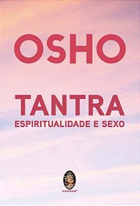 Livro Tantra, espiritualidade e sexo