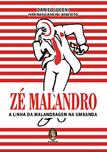 Livro Zé Malandro: A linha da malandragem na Umbanda