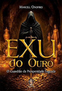 Livro Exu do ouro: o guardião da prosperidade