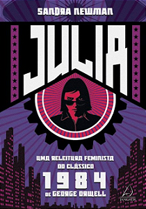 Livro Julia: Uma releitura feminista do clássico 1984 de ...