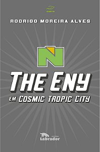 Livro The Eny em Cosmic Tropic City