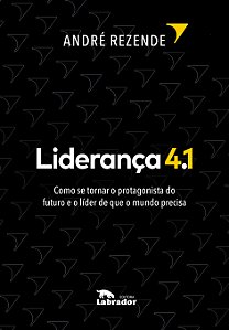 Livro Liderança 4.1: Como se tornar o protagonista do fut...