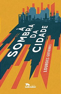 Livro À sombra da cidade