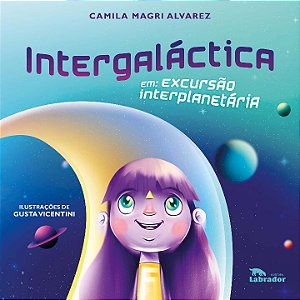Livro Intergaláctica: em excursão interplanetária
