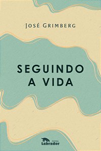 Livro Seguindo a vida