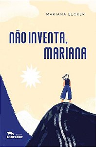 Livro Não inventa, Mariana
