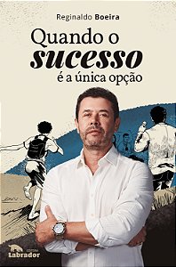 Livro Quando o sucesso é a única opção