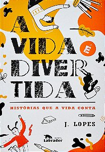 Livro A Vida É Divertida