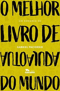 Livro O melhor livro de autoajuda do mundo