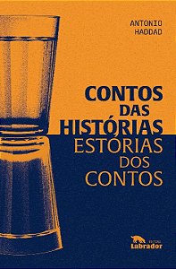Livro Contos das histórias, estórias dos contos