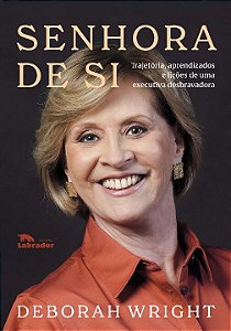 Livro Senhora de si: Trajetória, aprendizados e lições de...