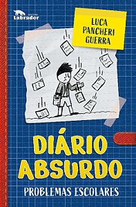 Livro Diário absurdo: Problemas escolares