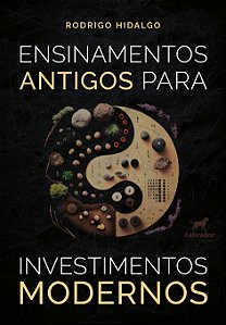 Livro Ensinamentos Antigos Para Investimentos Modernos