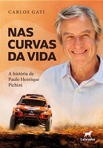 Livro Nas Curvas Da Vida - A História De Paulo Henrique P...