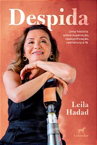 Livro Despida - Uma História Sobre Superação, Ressignific...