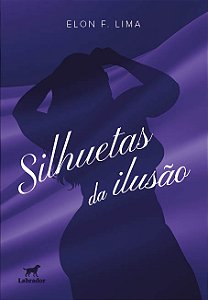 Livro Silhuetas Da Ilusão