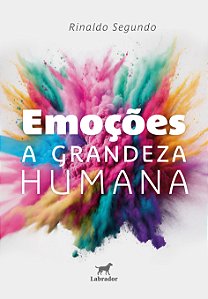Livro Emoções - A Grandeza Humana