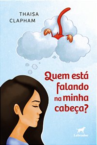 Livro Quem Está Falando Na Minha Cabeça?