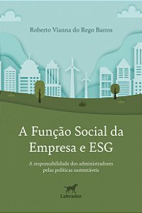 Livro A Função Social Da Empresa E Esg