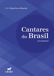 Livro Cantares Do Brasil - (Um Poema)
