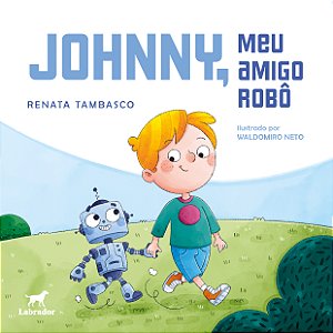 Livro Johnny, Meu Amigo Robô