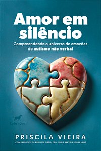 Livro Amor Em Silêncio - Compreendendo O Universo De Emoç...