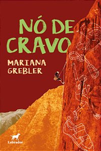 Livro Nó De Cravo - O Teatro Da Escalada