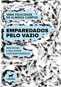 Livro Emparedados Pelo Vazio - Bem-Estar E Mal-Estar Cont...
