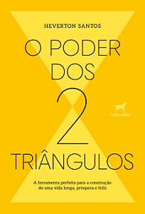 Livro O Poder Dos Dois Triângulos