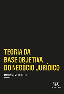 Livro Teoria da base objetiva do negócio jurídico