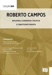 Livro Roberto Campos: diplomata, economista e político - ...