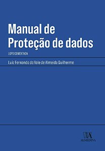 Livro Manual de proteção de dados: LGPD comentada