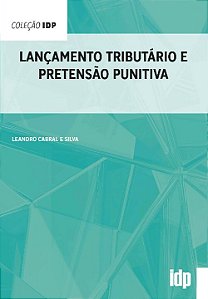 Livro Lançamento tributário e pretensão punitiva