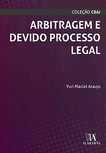 Livro Arbitragem e devido processo legal