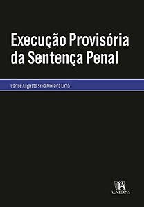 Livro Execução provisória da sentença penal
